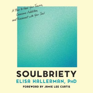 Soulbriety, Elisa Hallerman