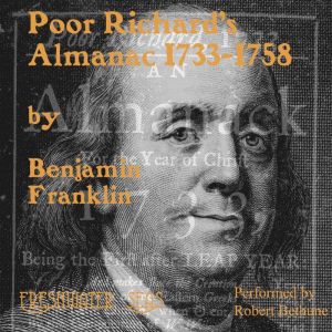 Poor Richards Almanack 17331758, Benjamin Franklin
