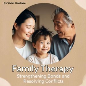 Family Therapy, Vivian Westlake