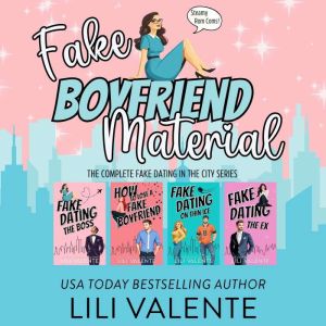 Fake Boyfriend Material: Four Fake-Dating Rom Coms