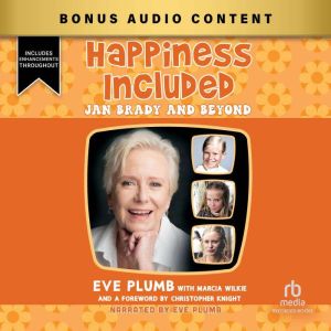 Happiness  Included, Eve Plumb
