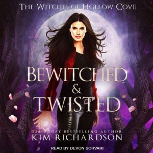 Bewitched  Twisted, Kim Richardson