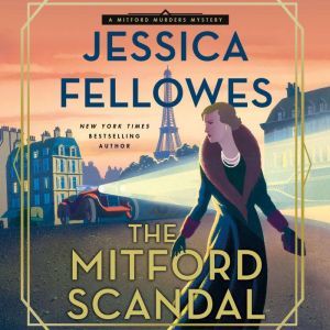 The Mitford Scandal, Jessica Fellowes