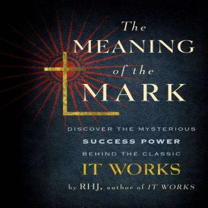 The Meaning of the Mark, RHJ