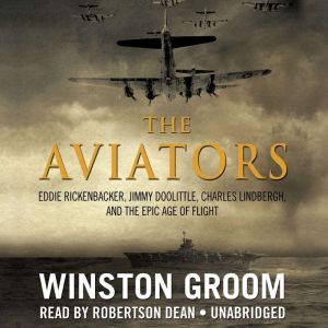 The Aviators, Winston Groom