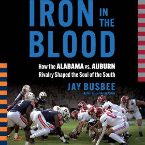 Iron in the Blood, Jay Busbee
