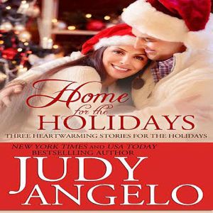 Home for the Holidays: Holiday Romance Stories