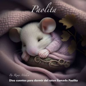 Paolita, Remy Millet