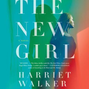 The New Girl, Harriet Walker