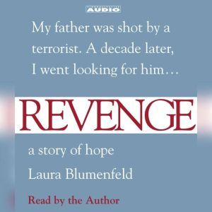 Revenge, Laura Blumenfeld