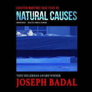Natural Causes, Joseph Badal