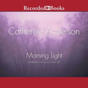 Morning Light, Catherine Anderson