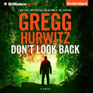 Dont Look Back, Gregg Hurwitz