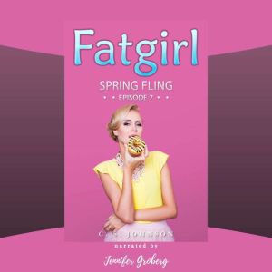 Fatgirl Spring Fling, C. S. Johnson