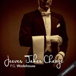 All About Jeeves  Jeeves Takes Charg..., P.G. Wodehouse
