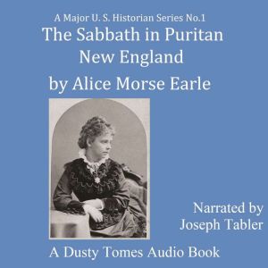 The Sabbath in Puritan New England