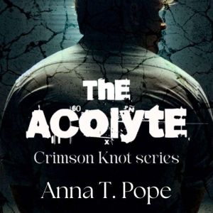 The Acolyte, Anna T. Pope