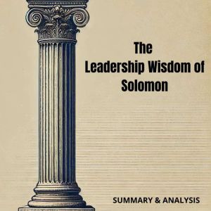 The Leadership Wisdom of Solomon Boo..., Logan Crest