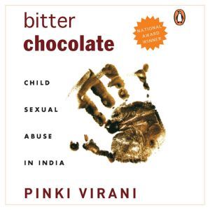 Bitter Chocolate, Pinki Virani
