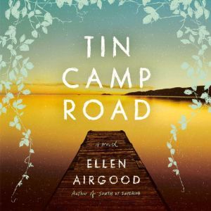 Tin Camp Road, Ellen Airgood