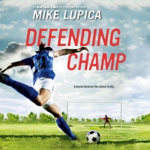 Defending Champ, Mike Lupica
