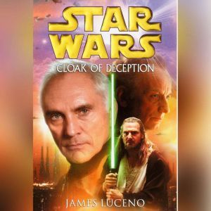 Star Wars Cloak of Deception, James Luceno