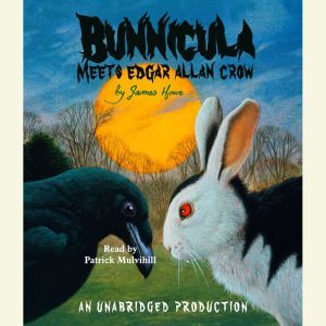 Bunnicula Meets Edgar Allan Crow, James Howe