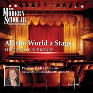 All the World a Stage, Megan Lewis