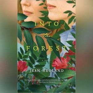 Into the Forest, Jean Hegland