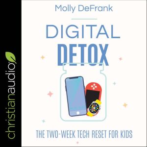 Digital Detox: The Two-Week Tech Reset for Kids