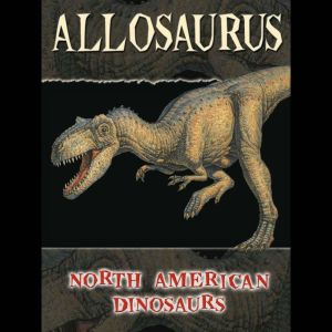 Allosaurus, Darlene Stille