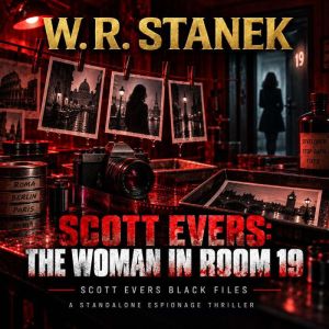 Scott Evers The Woman in Room 19, W. R. Stanek