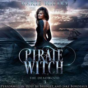 Pirate Witch, Marie Mistry