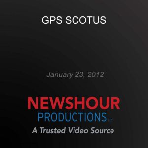 GPS SCOTUS, PBS NewsHour