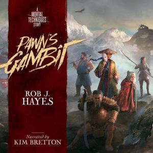 Pawn's Gambit: A Mortal Techniques story