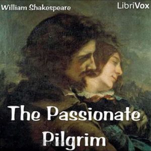 The Passionate Pilgrim, William Shakespeare