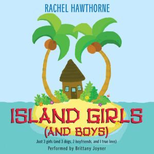 Island Girls and Boys, Rachel Hawthorne