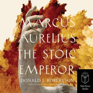 Marcus Aurelius, Donald J. Robertson