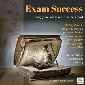 Exam Success, Aidan Moran