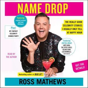 Name Drop, Ross Mathews