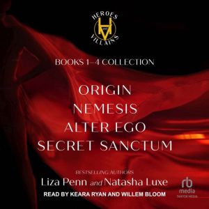 Heroes and Villains Phase 1: Origin, Nemesis, Alter Ego, and Secret Sanctum