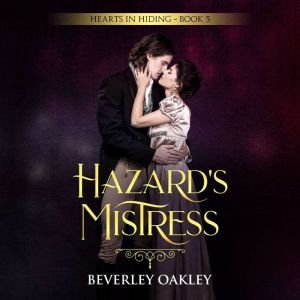 Hazards Mistress, Beverley Oakley