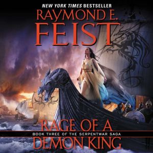 Rage of a Demon King, Raymond E. Feist