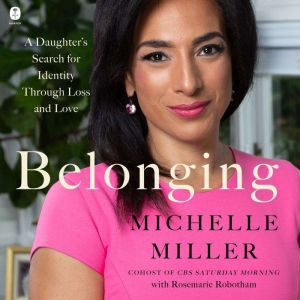 Belonging, Michelle Miller