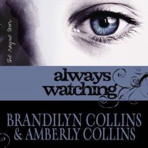Always Watching, Brandilyn Collins