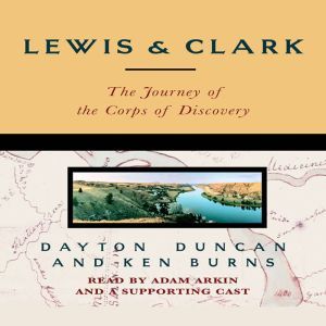 Lewis  Clark, Dayton Duncan