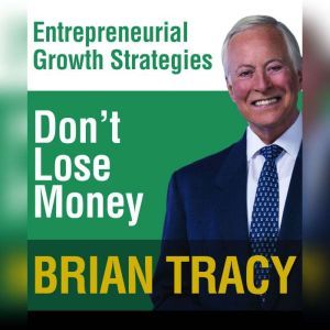 Dont Lose Money, Brian Tracy