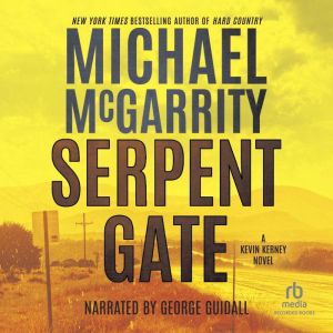 Serpent Gate, Michael McGarrity