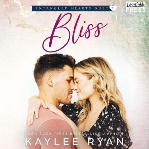 Bliss, Kaylee Ryan