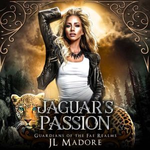 Jaguar's Passion: A Fated Mates Shifter Romance